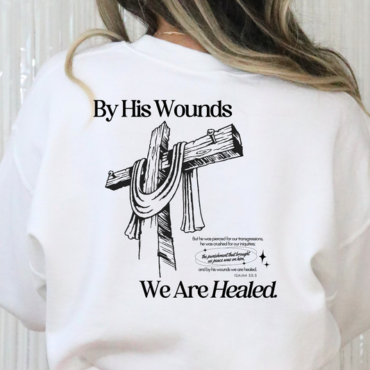 By His Wounds We Are Healed Full Color DTF Transfer