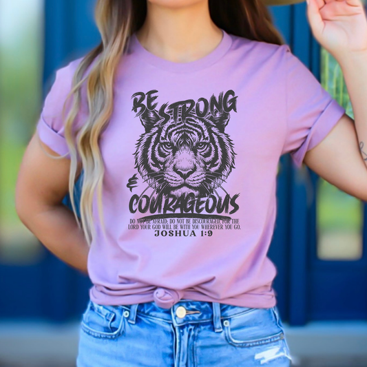 Be Strong & Courageous Full Color DTF Transfer