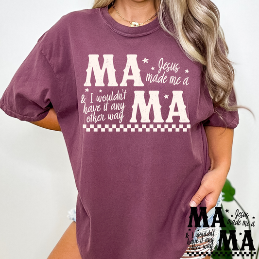 Jesus Made Me A Mama... Full Color DTF Transfer