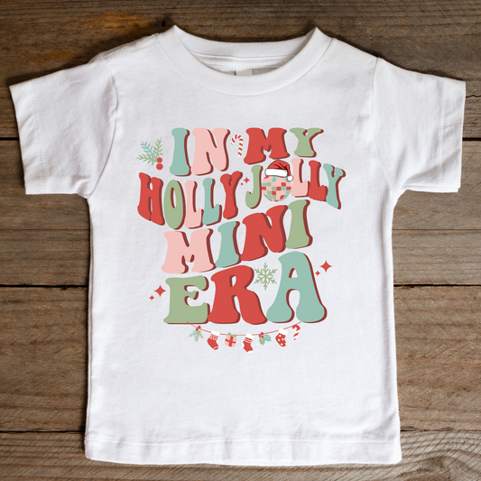 In My Holly Jolly Mini Era Full Color DTF Transfer