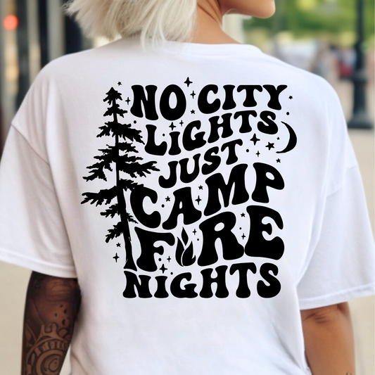 No City Lights Just Camp Fire Nights Full Color DTF Transfer