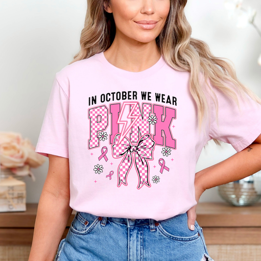 In October We Wear Pink (Checkered Bow) (Breast Cancer Awareness) Full Color DTF Transfer