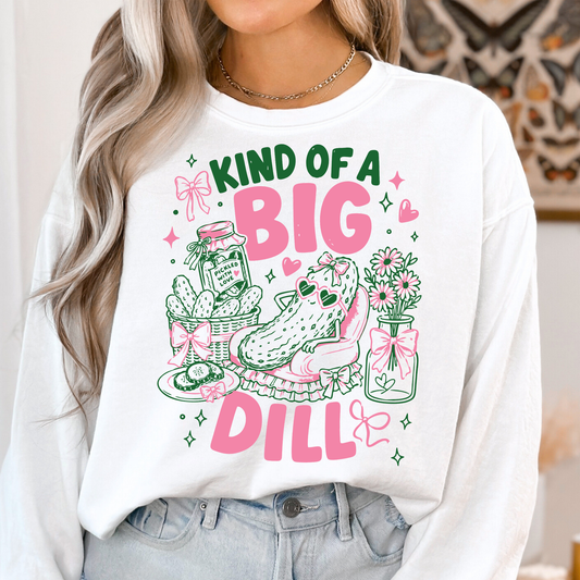 Kind Of A Bill Dill Full Color DTF Transfer