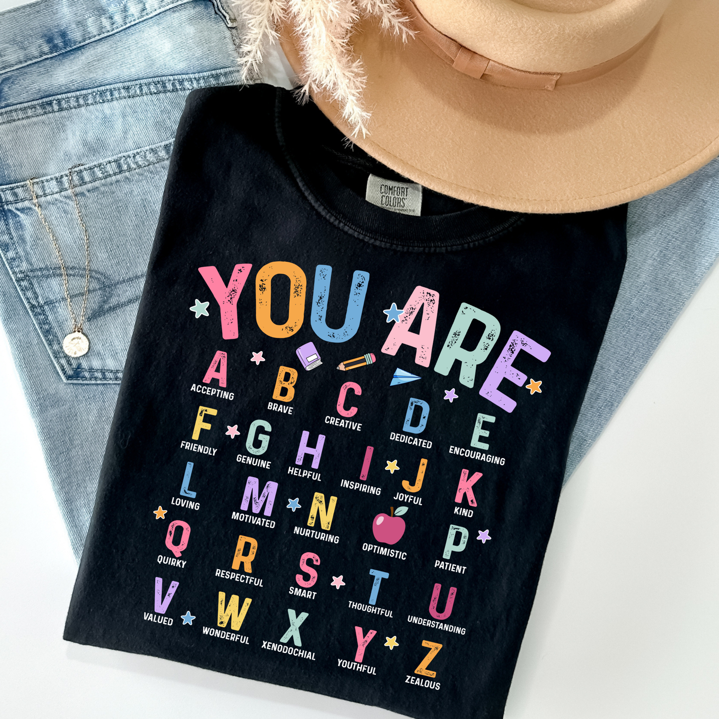 You Are... (Alphabet) Full Color DTF Transfer