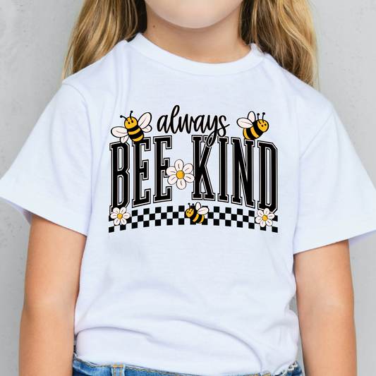 Always Be Kind Full Color DTF Transfer
