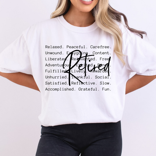 Retired (Adjectives) Full Color DTF Transfer