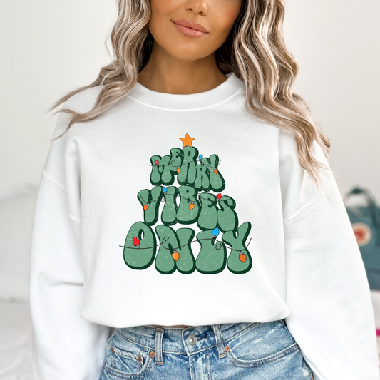 Merry Vibes Only Full Color DTF Transfer