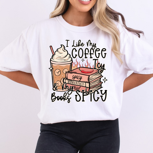 I Like My Coffee & My Books Spicy Full Color DTF Transfer