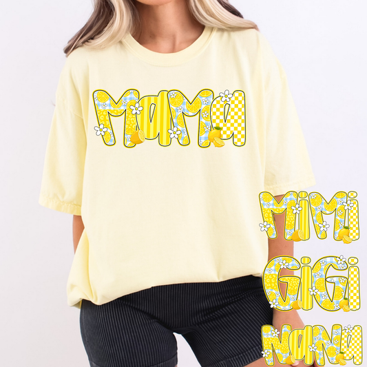Mama (Mimi, Gigi, Nana Options) Lemon Theme Full Color DTF Transfer