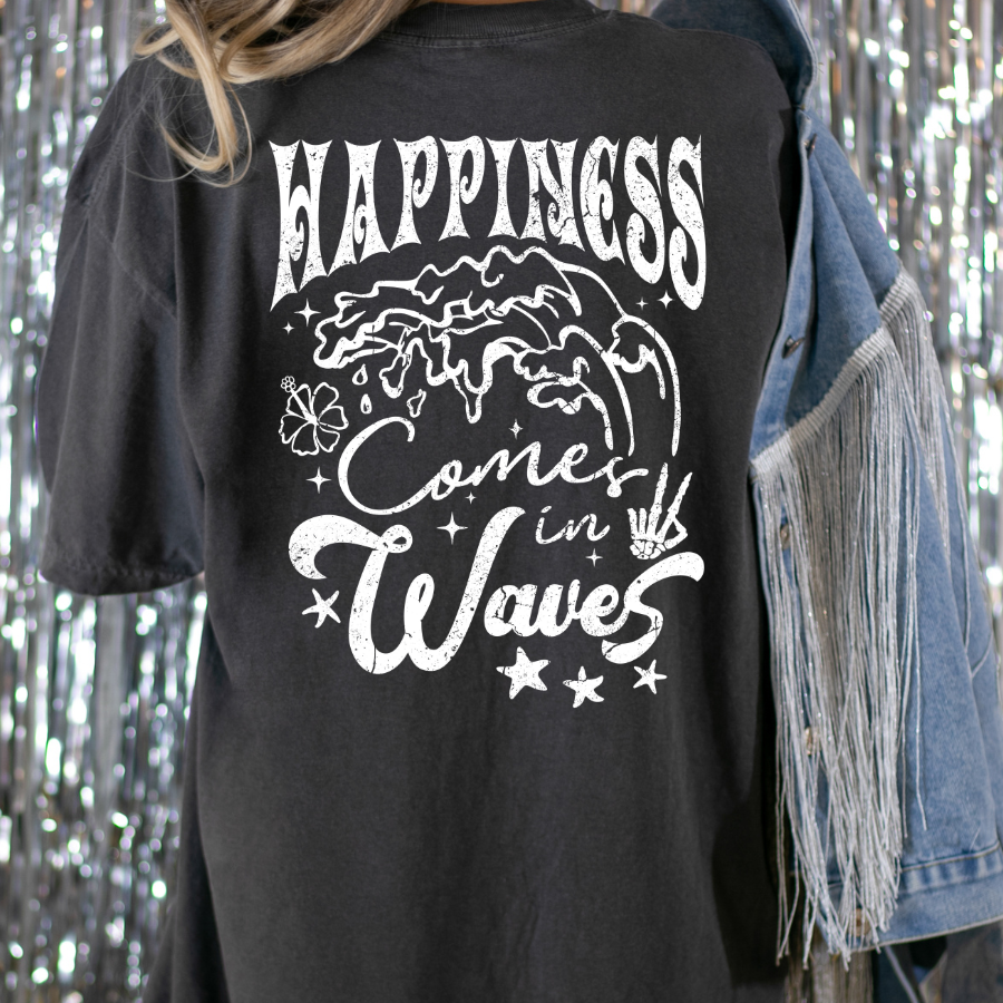 Happiness Comes In Waves Full Color DTF Transfer