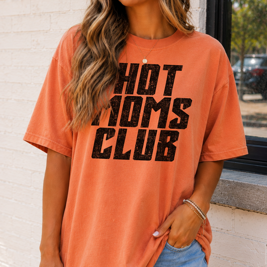 Hot Moms Club Full Color DTF Transfer