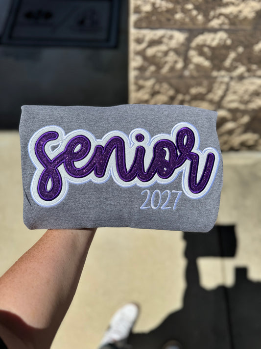 Senior 2027 (ANY YEAR) Glitter Appliqué Embroidered Sweatshirt/T-Shirt