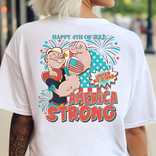 Happy 4th Of July America Strong (Popeye) Full Color DTF Transfer