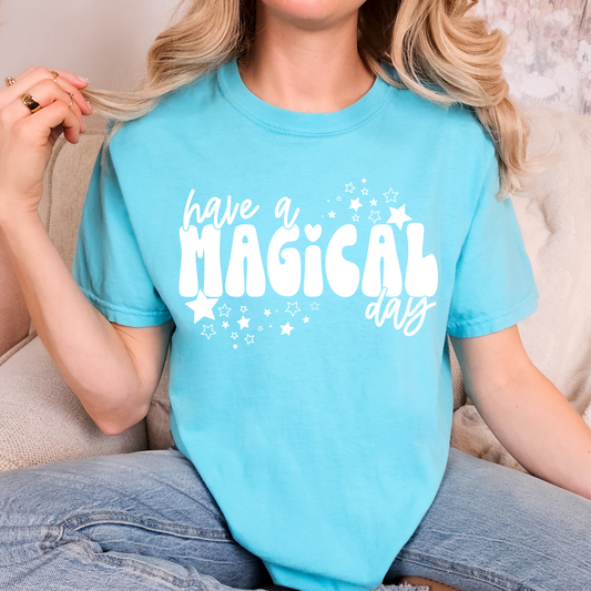 Have a Magical Day Full Color DTF Transfer