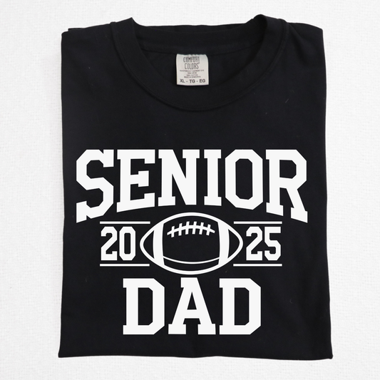 Senior Dad 2025 (Football) Full Color DTF Transfer