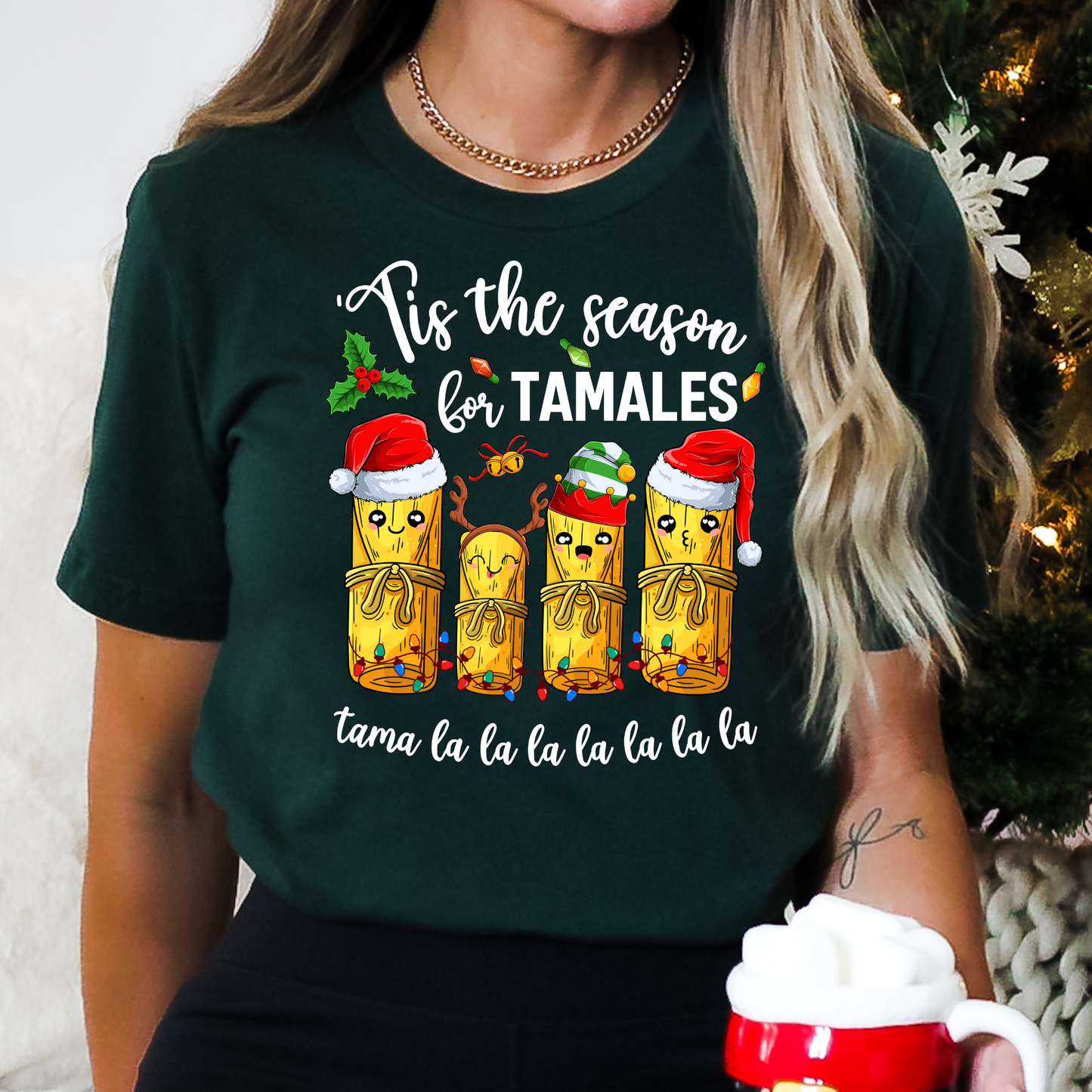 Tis The Season For Tamales Tama La La Full Color DTF Transfer