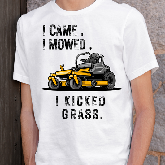 I Came I Mowed I Kicked Grass Full Color DTF Transfers