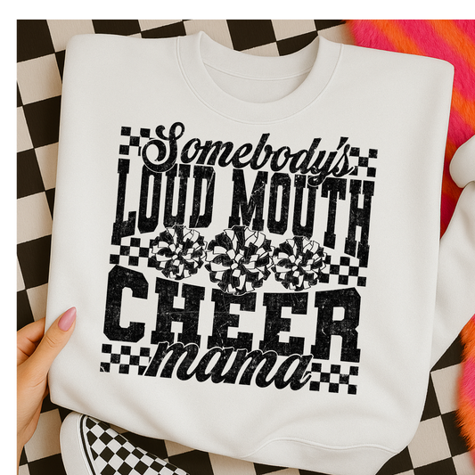 Somebody's Loud Mouth Cheer Mama Full Color DTF Transfer