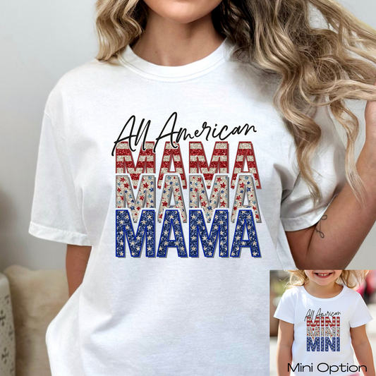 All American Mama Faux Glitter (Mini Option) Full Color DTF Transfer