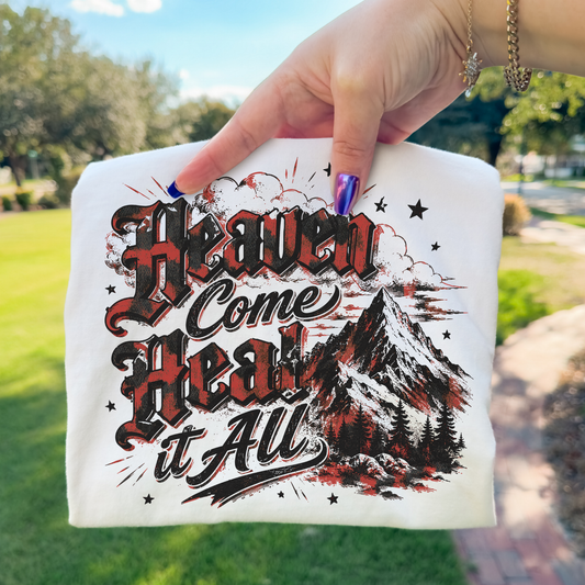 Heaven Come Heal It All Full Color DTF Transfer