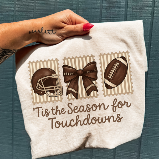 Tis Sthe Season For Touchdowns Full Color DTF Transfer