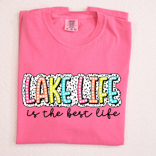 Lake Life Is The Best Life Full Color DTF Transfer