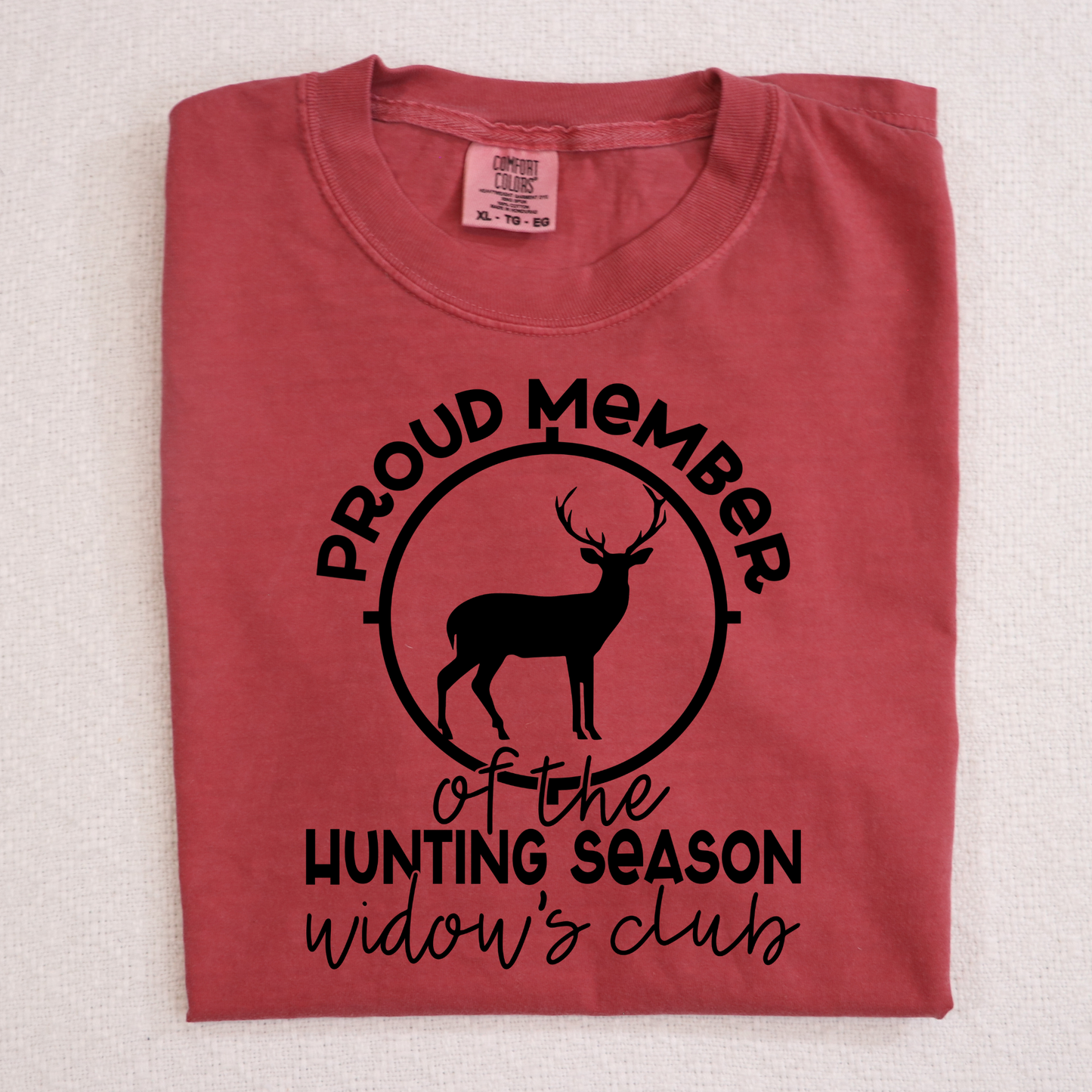 Proud Member of Hunting Season Widows Club  Full Color DTF Transfer