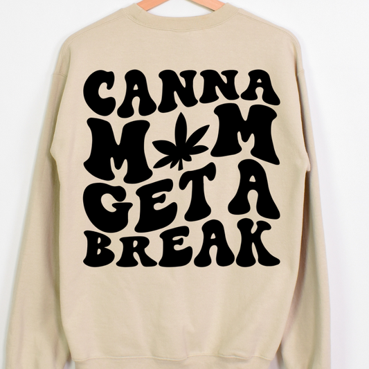 Canna Mom Get A Break (Weed 420) Full Color DTF Transfer