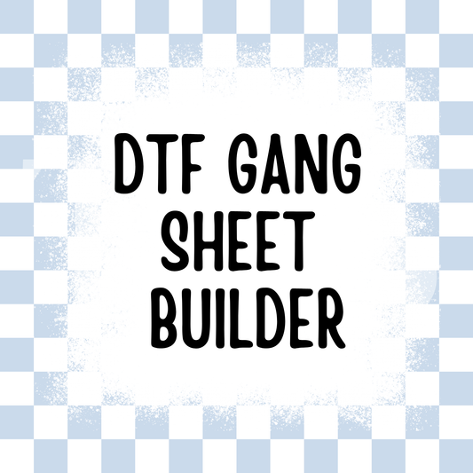 GANG SHEET BUILDER Full Color DTF Transfers