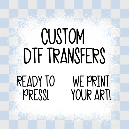 Single Print Custom DTF Transfer
