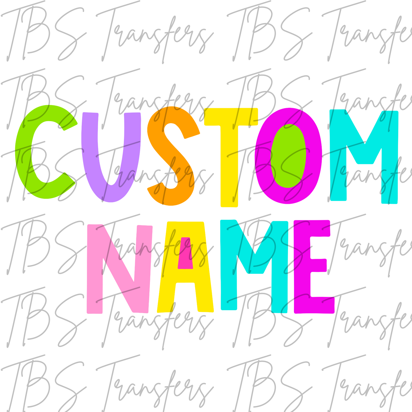 Custom Alpha Name Design (BRIGHT-PASTEL-PRIMARY OPTIONS) Full Color DTF Transfer