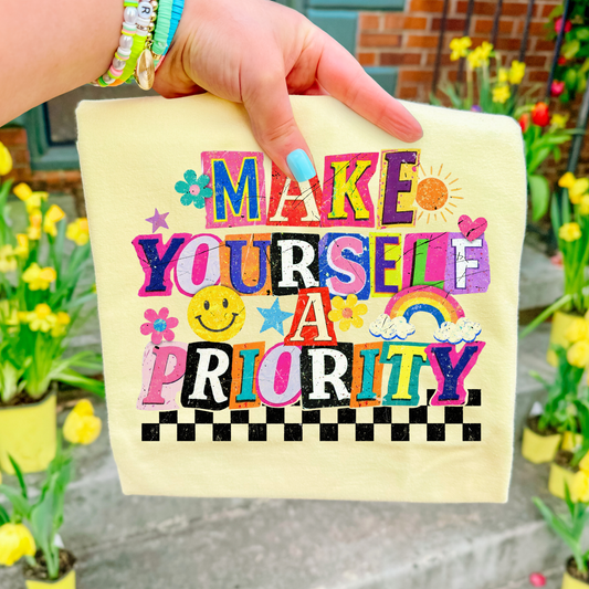 Make Yourself A Priority (Scrapbook) Full Color DTF Transfer