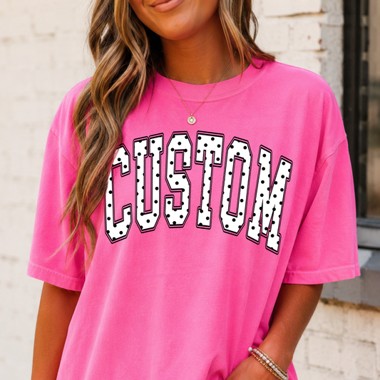 Polka Dot (2 Color- Editable) Custom Single Word Full Color DTF Transfer