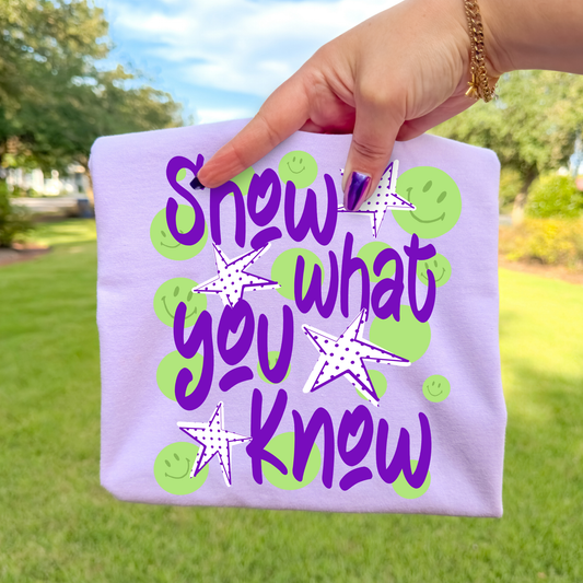 Show What You Know Full Color DTF Transfer