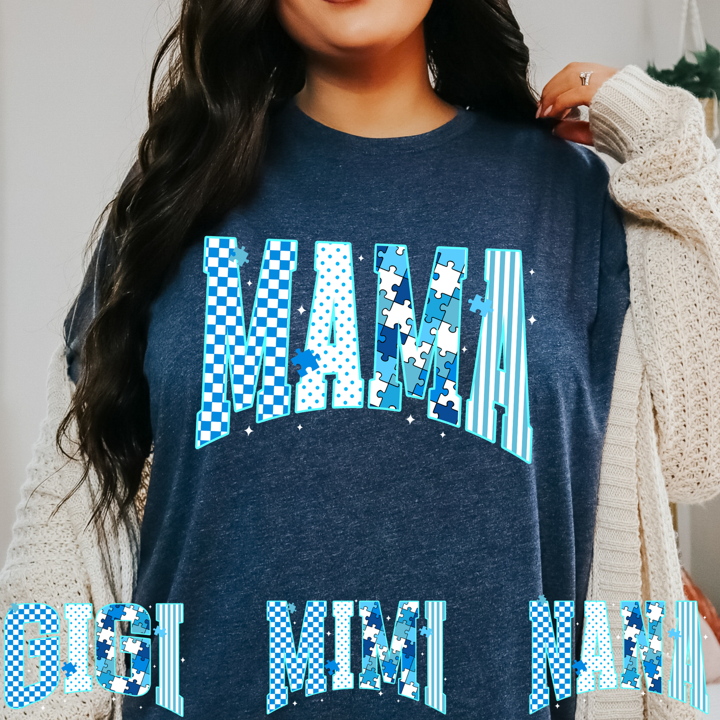 Mama (Gigi - Mimi - Nana Option) Blue Autism Pattern Letters Full Color DTF Transfer