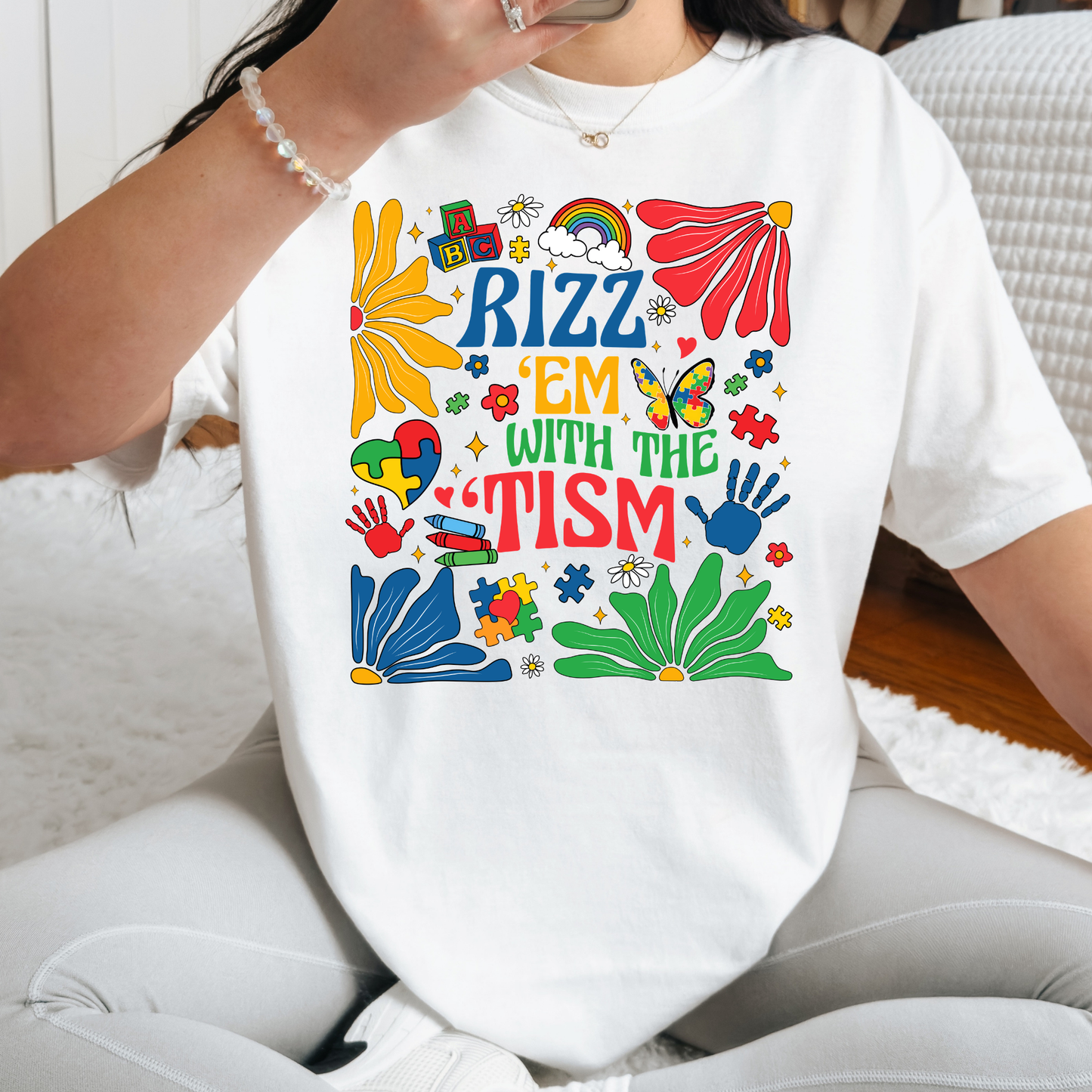 Rizz 'Em With The 'Tism (Floral) Full Color DTF Transfer