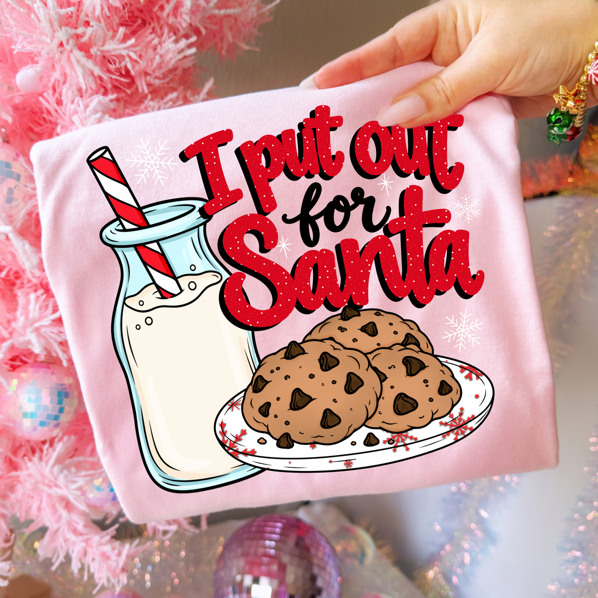 I Put Out For Santa Full Color DTF Transfer