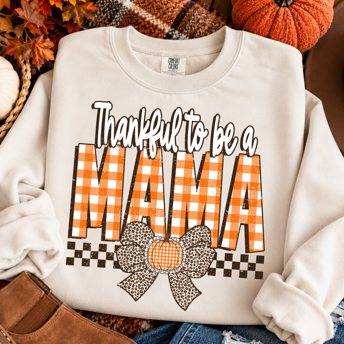 Thankful To Be A Mama Full Color DTF Transfer