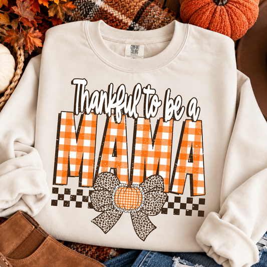 Thankful To Be A Mama Full Color DTF Transfer
