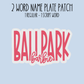 2 Word Name Plate Patch (Reg/Script)