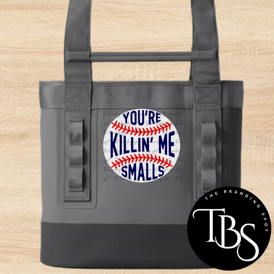 You're Killing Me Smalls (As Pictured) 3D Printed Velcro Patch