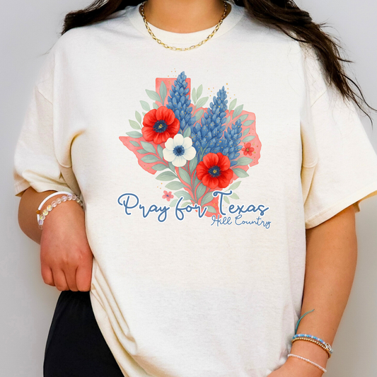 Pray For Texas Hill Country (Floral) *KERR COUNTRY FLOOD - FUNDRAISER* Full Color DTF Transfer