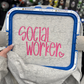Social Worker Embroidered Sweatshirt/T-Shirt