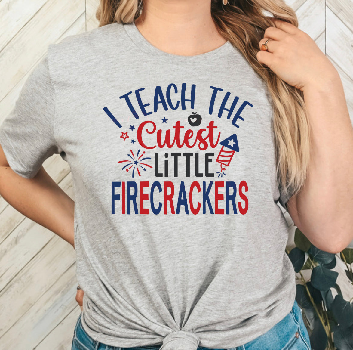 I Teach The Cutest Little Fire Crackers Full Color DTF Transfer