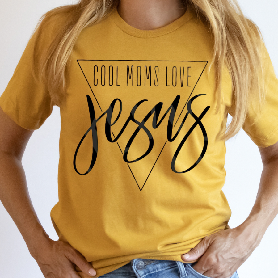 Cool Moms Love Jesus Full Color DTF Transfer