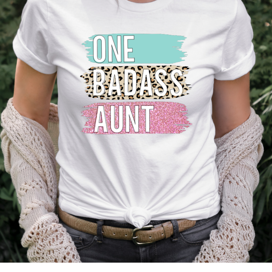 One Badass Aunt Brushstroke  Full Color DTF Transfer