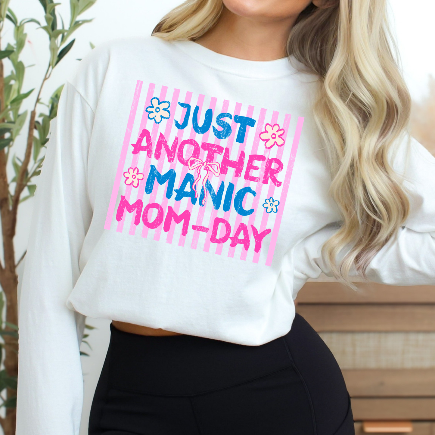 Just Another Manic Mom-Day Full Color DTF Transfer