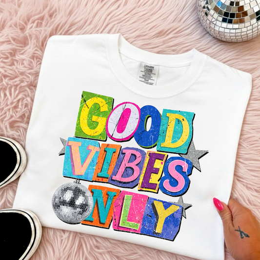 Good Vibes Only (Scrapbook) Full Color DTF Transfer