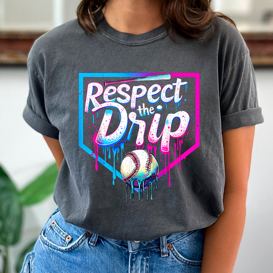 Respect The Drip (Plate) Full Color DTF Transfer
