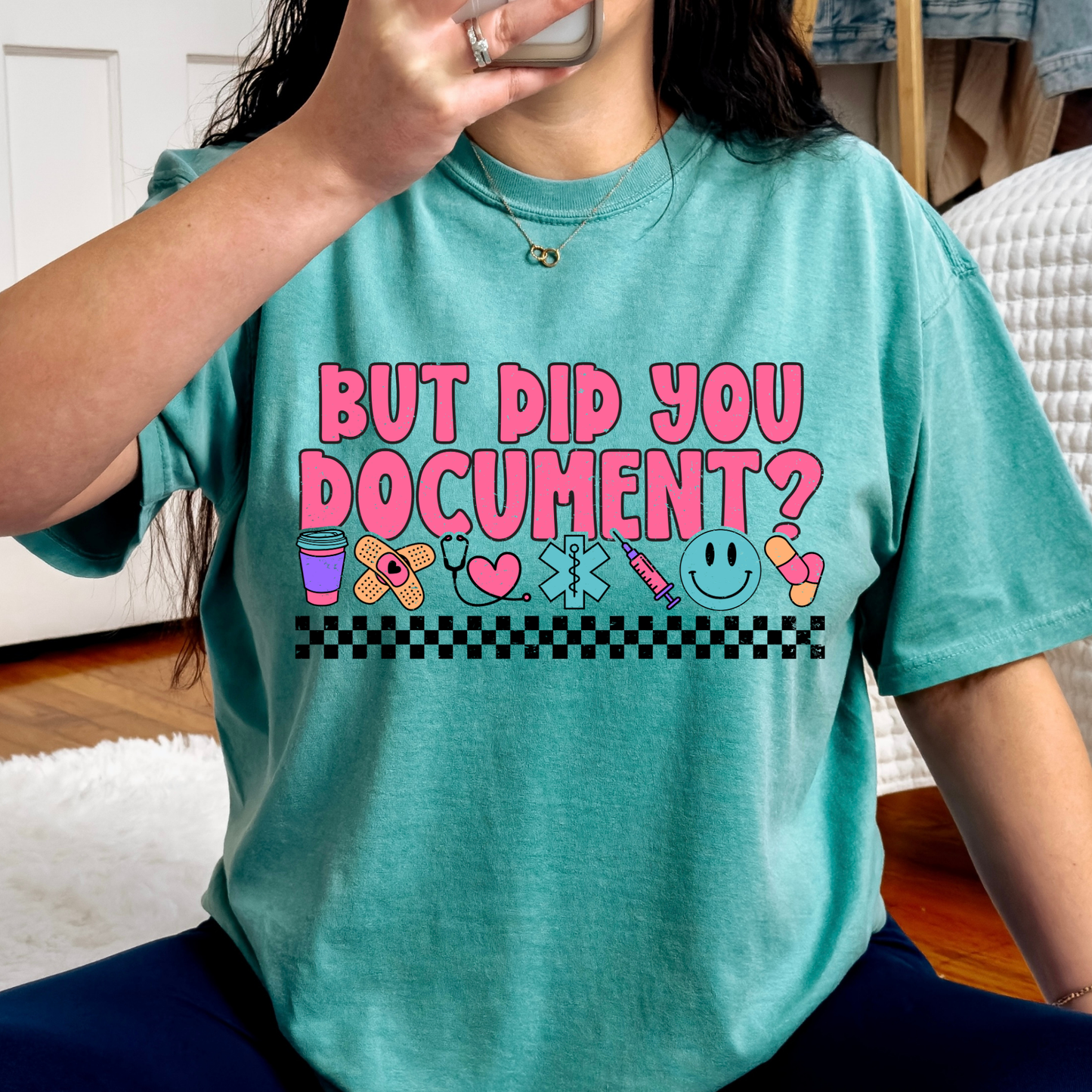 But Did You Document It Full Color DTF Transfer